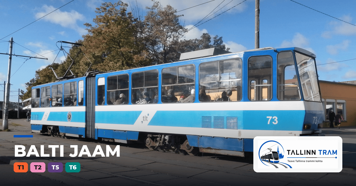 Tallinna tramm Balti jaam trammipeatuses — liinid T1, T2, T5, T6