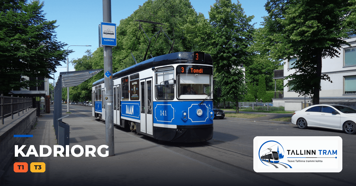 Tallinna tramm Kadriorg trammipeatuses — liinid T1, T3