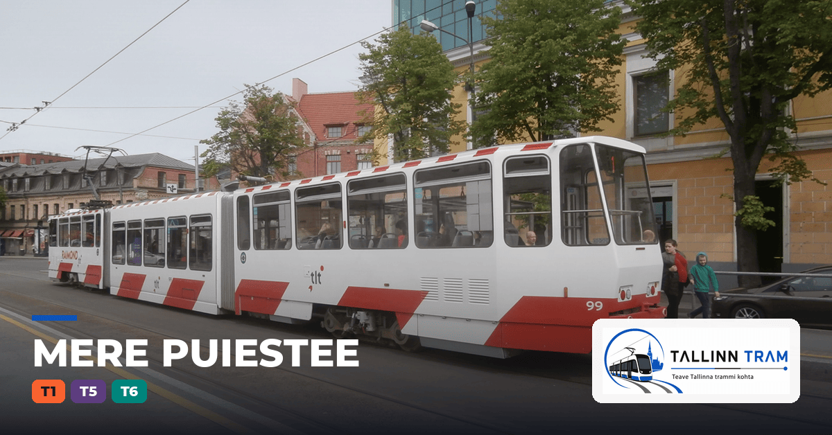 Tallinna tramm Mere puiestee trammipeatuses — liinid T1, T5, T6