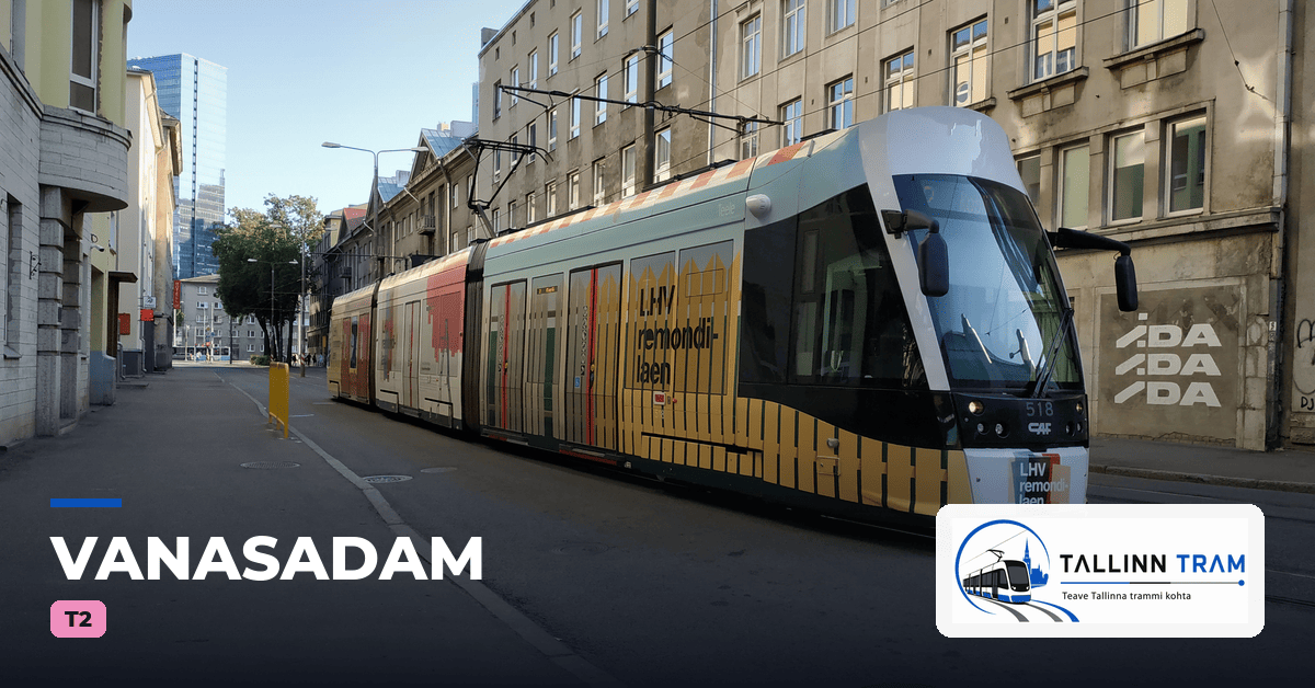 Tallinna tramm Vanasadam trammipeatuses — liinid T2
